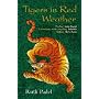 Tigers in Red Weather (Abacus Books)