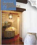 Louisiana Homes & Gardens