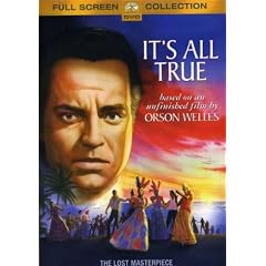 It's All True by Orson Welles Classics