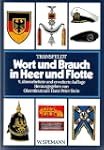 Wort und Brauch in Heer und Flotte