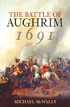 The Battle of Aughrim 1691