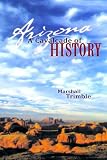Arizona: A Cavalcade of History, Second Edition