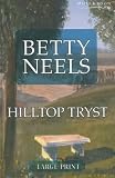 Hilltop Tryst (Betty Neels Large Print)