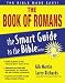 The Book of Romans (The Smart Guide to the Bible Series)