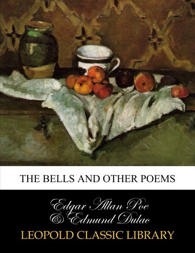 The bells and other poems