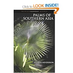 Palms of Southern Asia (Princeton Field Guides)