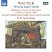 Wagner: Tristan und Isolde
