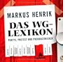 Das WG-Lexikon: Partys, Protest und Prokrastinieren