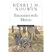 Encounters with Merton: Spiritual Reflection