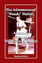 The Adventures of "Woody" Walker, Attorney, Farmer, World War II Soldier