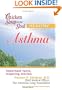 Chicken Soup for the Soul Healthy Living Series: Asthma: important facts, inspiring stories