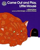 Come Out and Play, Little Mouse