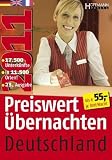 Preiswert &uuml;bernachten Deutschland 2011: 17.500 Unterk&uuml;nfte in 11.500 Orten unter EUR 55,00 je Nacht und Einzelzimmer - div.