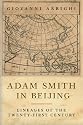 Adam Smith in Beijing: Lineages of the 21st Century