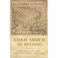【クリックで詳細表示】Adam Smith in Beijing： Lineages of the 21st Century： Giovanni Arrighi： 洋書