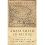 Adam Smith in Beijing: Lineages of the 21st Century