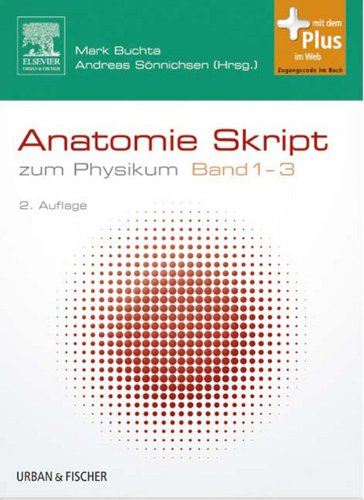 Anatomie Skript Band 1-3 (German Edition)