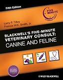 Blackwells Five-Minute Veterinary Consult: Canine and Feline