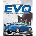 Mitsubishi Lancer Evo (The Road Car & Wrc Story) (New) (Paperback)