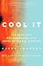 Cool It: The Skeptical Environmentalist's Guide to Global Warming (Vintage)