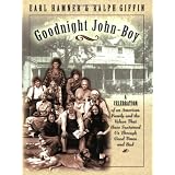 Goodnight John-Boy ~ Earl Hamner
