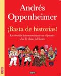 �Basta de historias!
