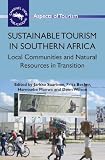 Sustainable tourism in Southern Africa : local communities and natural resources in transition