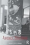 James Stirling : early unpublished writings on architecture
