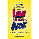 The Preteen's First Book about Love, Sex, and AIDS