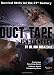 Duct Tape Isn't Enough Image of Duct Tape Isn't Enough
