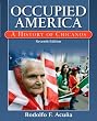 Occupied America: A History of Chicanos (7th Edition)
