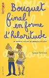 Le journal intime de Georgia Nicolson, Tome 10 : Bouquet final en forme d'hilaritude par Rennison