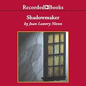 Shadowmaker | [Joan Lowery Nixon]