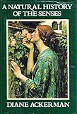 A natural history of the senses