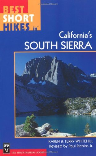 Best Short Hikes in California's South Sierra