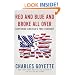 Red and Blue and Broke All Over: Restoring America's Free Economy