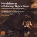 Felix-Mendelssohn-Mendelssohn: A Midsummer Night's Dream cd cover
