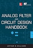 Analog filter and circuit design handbook
