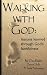 Books : Walking with God: lessons learned through God's faithfulness