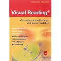 Visual Reading� - Garantiert schneller lesen und mehr verstehen