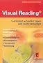 Visual Reading� - Garantiert schneller lesen und mehr verstehen