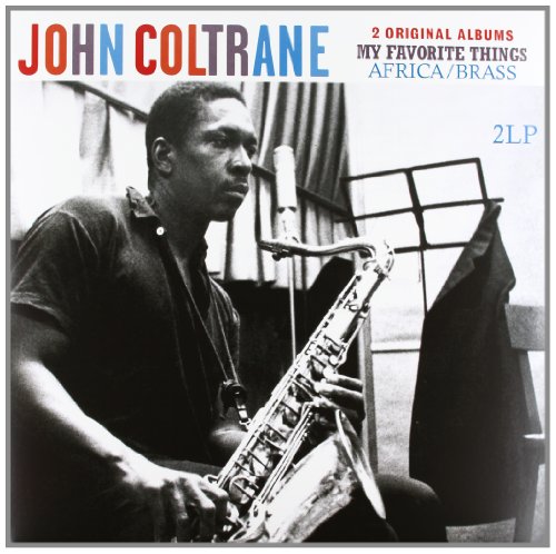 Album Art for My Favorite Things + Africa/Brass-2 Original Album by John Coltrane