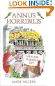 Annus Horribilis: Latin for Everyday Life