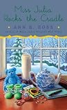 Miss Julia Rocks the Cradle (Thorndike Press Large Print Core Series)