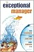 The Exceptional Manager: Making the Difference