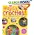 Way to Crochet!: 20 Cool, Easy Projects for Kids of All Ages