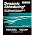 Dynamic Scheduling with Microsoft Project 2013: The Book by and for Professionals