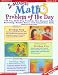 5-Minute Math Problem of the Day: 250 Fun, Multi-Step Problems That Sharpen Math Reasoning, Number Sense, and Computation Skills