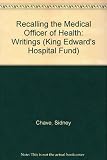 Recalling the medical officer of health