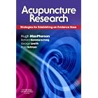 Acupuncture Research: Strategies for Establishing an Evidence Base by  Hugh MacPherson
